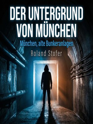 cover image of Der Untergrund von München
